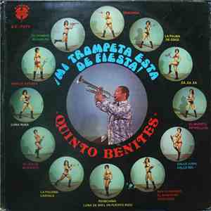 Quinto Benites - Mi Trompeta Esta de Fiesta mp3 album