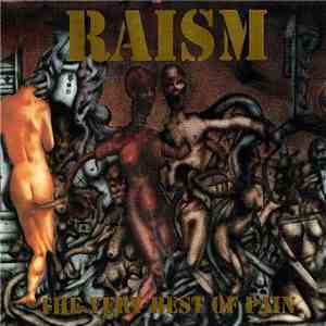 Raism - The Very Best Of Pain mp3 album