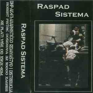 Raspad Sistema - Raspad Sistema mp3 album