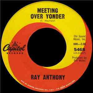 Ray Anthony - Meeting Over Yonder mp3 album