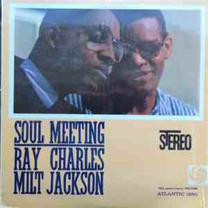 Ray Charles & Milt Jackson - Soul Meeting mp3 album