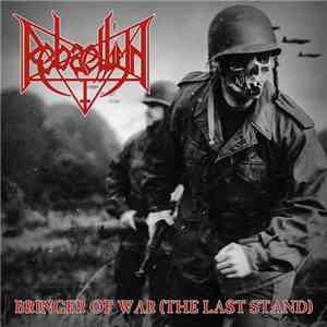 Rebaelliun - Bringer Of War (The Last Stand) mp3 album