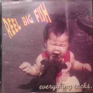 Reel Big Fish - Everything Sucks. mp3 album