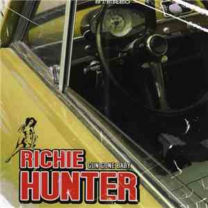 Richie Hunter - Gun Gone Baby mp3 album