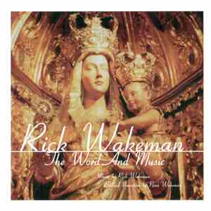 Rick Wakeman - The Word And Music mp3 album