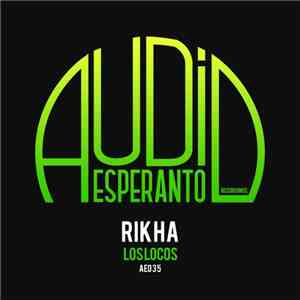 Rikha - Los Locos mp3 album