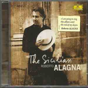 Roberto Alagna - The Sicilian mp3 album