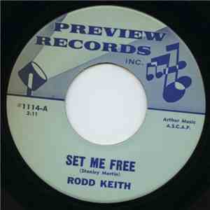 Rodd Keith - Set Me Free / Darling You're Still In My Heart mp3 album