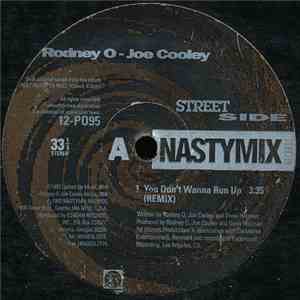 Rodney O & Joe Cooley - You Don't Wanna Run Up / Let's Do It Like This (Remixes) mp3 album