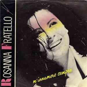 Rosanna Fratello - M'Innamoro Sempre mp3 album