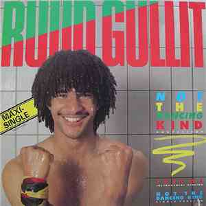 Ruud Gullit - Not The Dancing Kind mp3 album