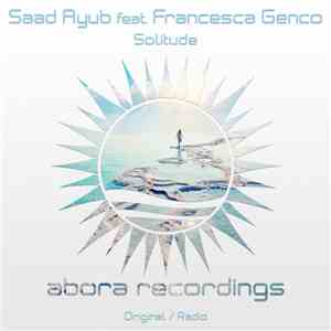Saad Ayub Feat. Francesca Genco - Solitude mp3 album