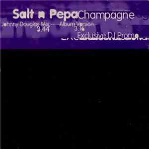 Salt 'N' Pepa - Champagne mp3 album