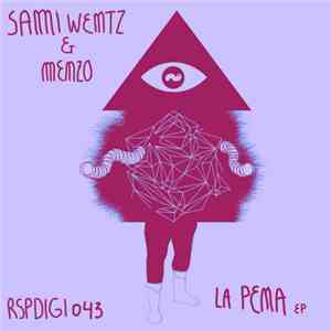 Sami Wentz & Menzo  - La Pena EP mp3 album