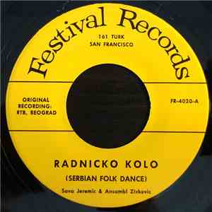 Sava Jeremić & Ansambl Zivkovic, Miroslav Matušić & Ansambl Krnjevac - Radnicko Kolo / Orijent (Brodicanka Kolo) mp3 album
