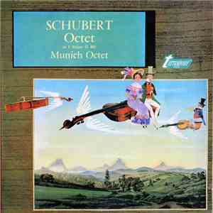 Schubert - Munich Octet - Octet In F Major D. 803 mp3 album
