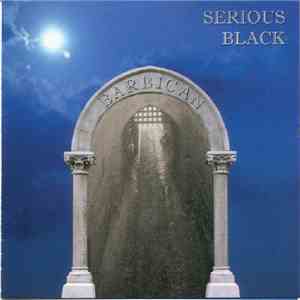 Serious Black  - Barbican mp3 album