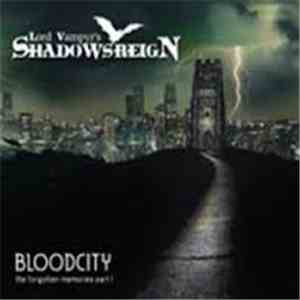 Shadowsreign - Bloodcity (The Forgotten Memories Part 1) mp3 album