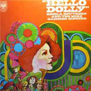 Sheila Southern And The Mike Sammes Singers - Hello Dolly mp3 album