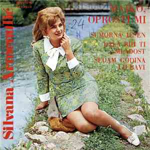 Silvana Armenulić - Majko, Oprosti Mi mp3 album