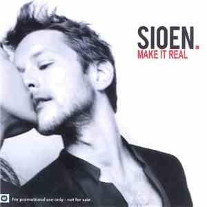 Sioen - Make It Real mp3 album