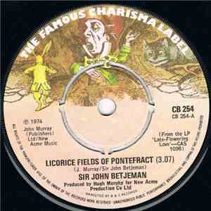 Sir John Betjeman - Licorice Fields Of Pontefract mp3 album