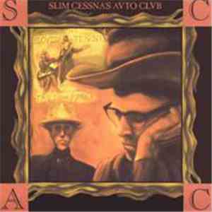 Slim Cessna's Auto Club - The Bloudy Tenent Truth Peace mp3 album