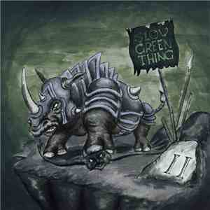 Slow Green Thing - II mp3 album