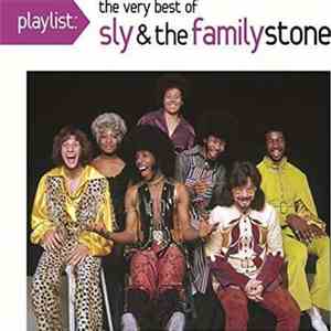 Sly & The Family Stone - Playlist: The Very Best Of Sly & The Family Stone mp3 album