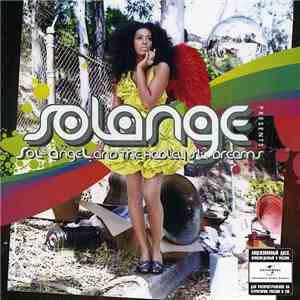 Solange  - Sol-Angel And The Hadley St. Dreams mp3 album