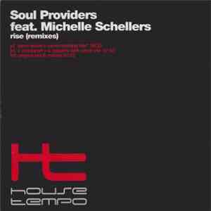 Soul Providers Feat. Michelle Shellers - Rise (Remixes) mp3 album