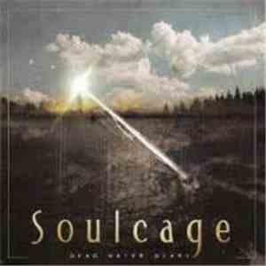 Soulcage - Dead Water Diary mp3 album