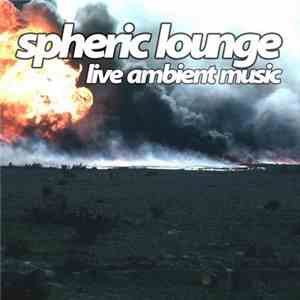 Spheric Lounge - 20. Session 24.06.2005 mp3 album
