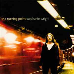 Stephanie Wright - The Turning Point mp3 album