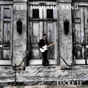 Steve Mignano Band - Lucky 13 mp3 album