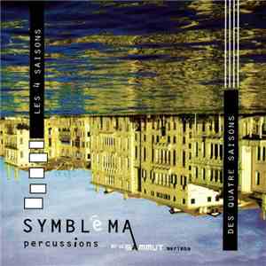 Symblêma - Les 4 Saisons Des Quatre Saisons mp3 album