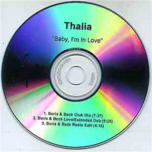 Thalia - Baby, I'm In Love (Boris & Beck Remixes) mp3 album