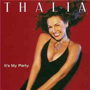 Thalia - It's My Party mp3 album