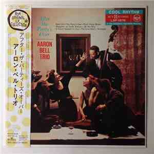 The Aaron Bell Trio - After The Party's Over mp3 album