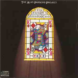 The Alan Parsons Project - The Turn Of A Friendly Card mp3 album
