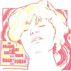The Bright Light Social Hour - Back And Forth mp3 album