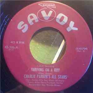 The Charlie Parker All-Stars - Thriving On A Riff mp3 album