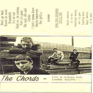 The Chords  - Live at Acklam Hall - London 1979-4-5 mp3 album