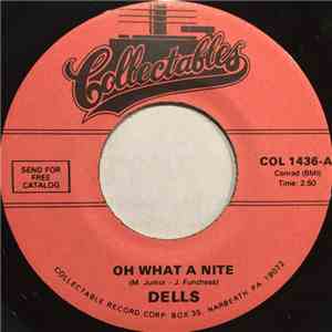 The Dells - Oh What A Nite mp3 album