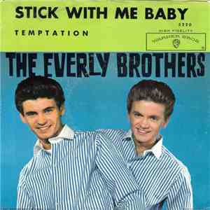 The Everly Brothers - Stick With Me Baby / Temptation mp3 album