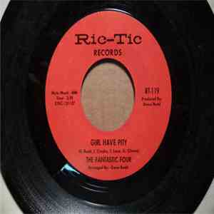 The Fantastic Four - Girl Have Pity / (I'm Gonna) Live Up To What She Thinks mp3 album