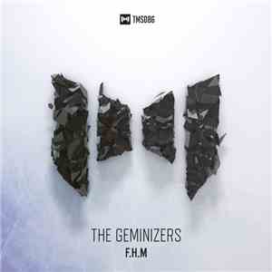 The Geminizers - F.H.M. mp3 album