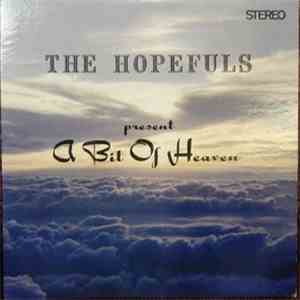 The Hopefuls  - A Bit Of Heaven mp3 album