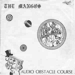 The Mangos - Audio Obstacle Course mp3 album