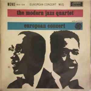 The Modern Jazz Quartet - European Concert mp3 album